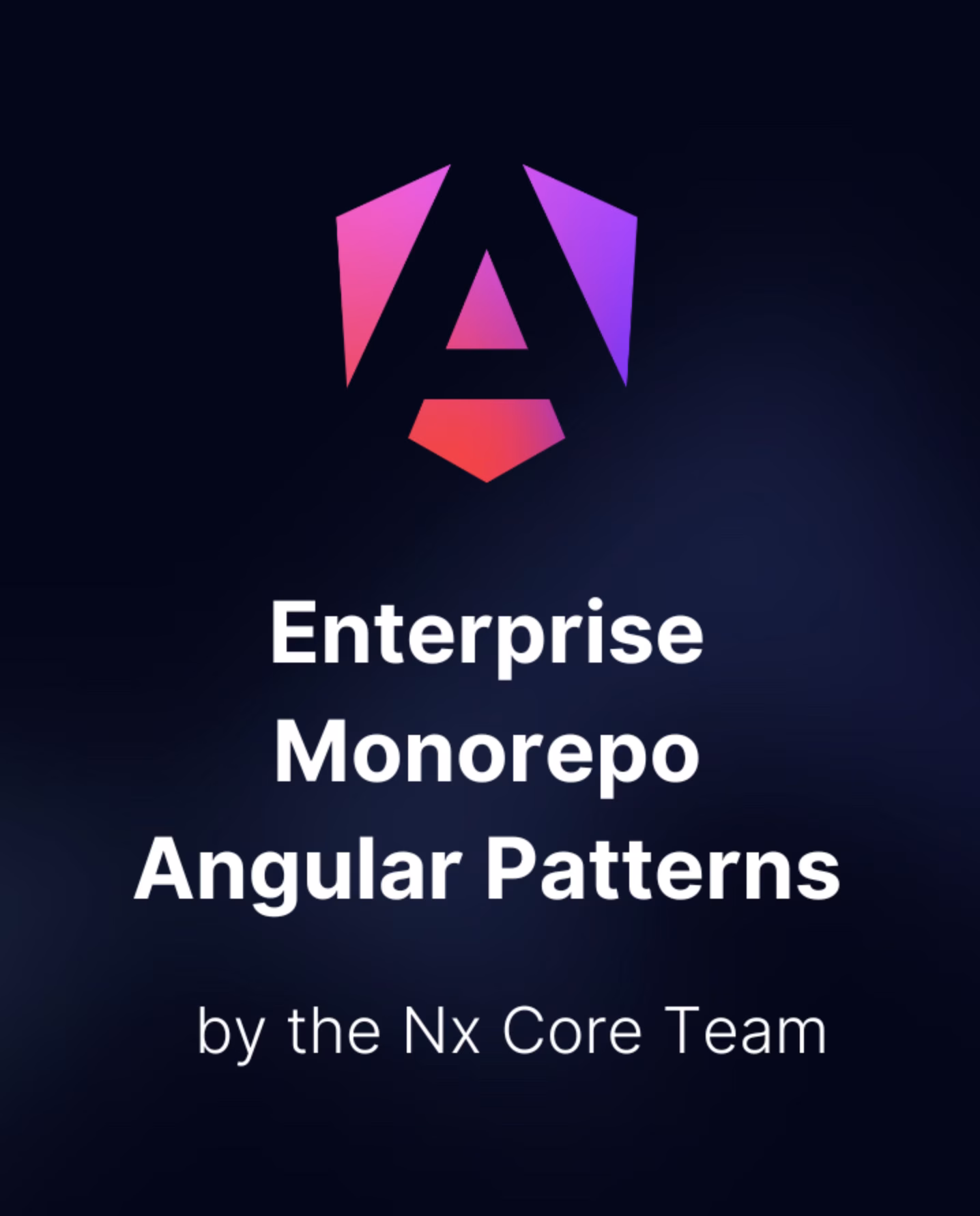 Enterprise Monorepo Angular Patterns
